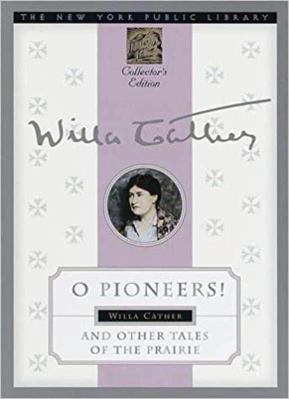 Book cover for "O Pioneers!" by Willa Cather