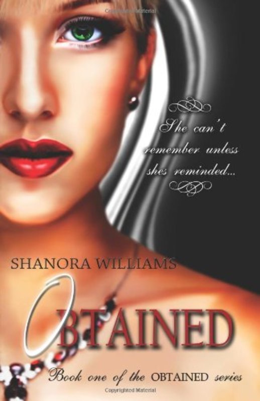 Book cover for "OBTAINED" by Shanora Williams