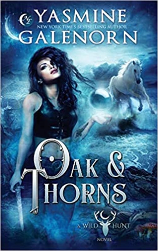 Book cover for "Oak & Thorns" by Yasmine Galenorn