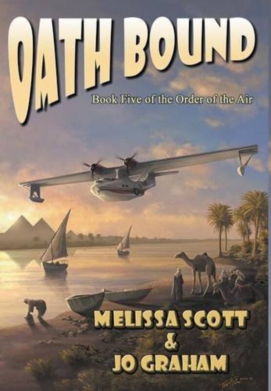 Book cover for "Oath Bound" by Melissa Scott