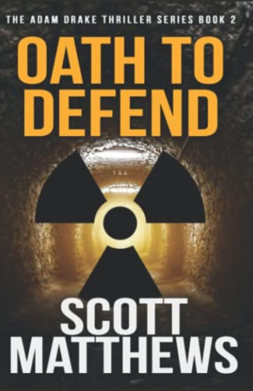 Book cover for "Oath to Defend" by Scott Matthews
