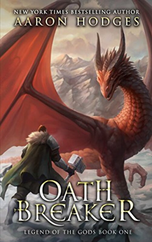 Book cover for "Oathbreaker" by Aaron Hodges