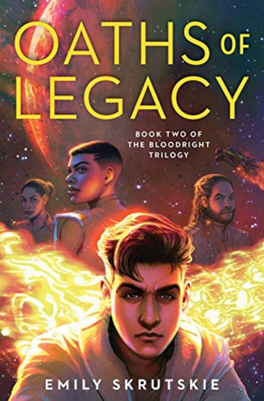 Book cover for "Oaths of Legacy" by Emily Skrutskie