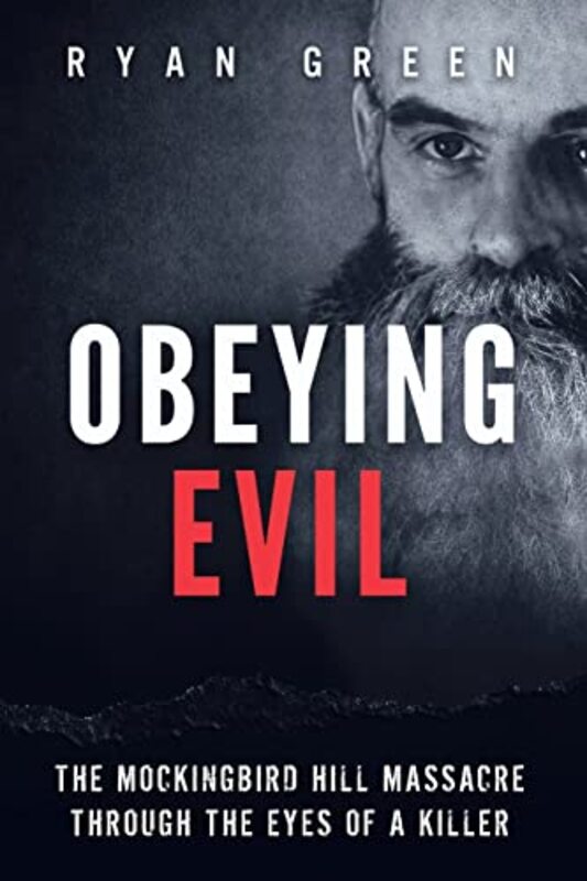 Book cover for "Obeying Evil" by Ryan Green
