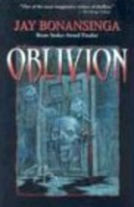 Book cover for "Oblivion" by Jay Bonansinga