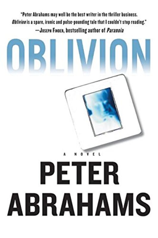 Book cover for "Oblivion" by Peter Abrahams