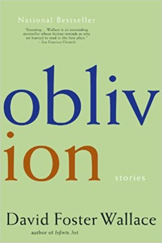 Book cover for "Oblivion" by David Foster Wallace