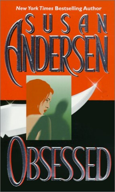 Book cover for "Obsessed" by Susan Andersen