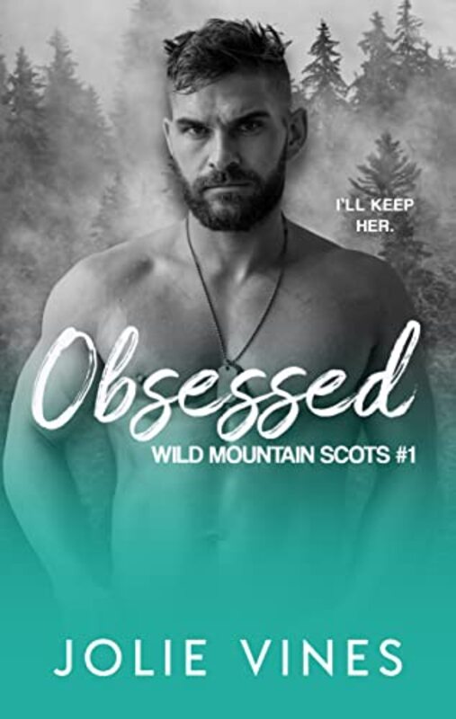 Book cover for "Obsessed" by Jolie Vines