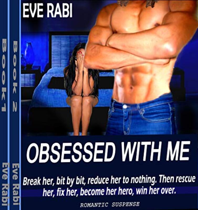 Book cover for "Obsessed With Me" by Eve Rabi