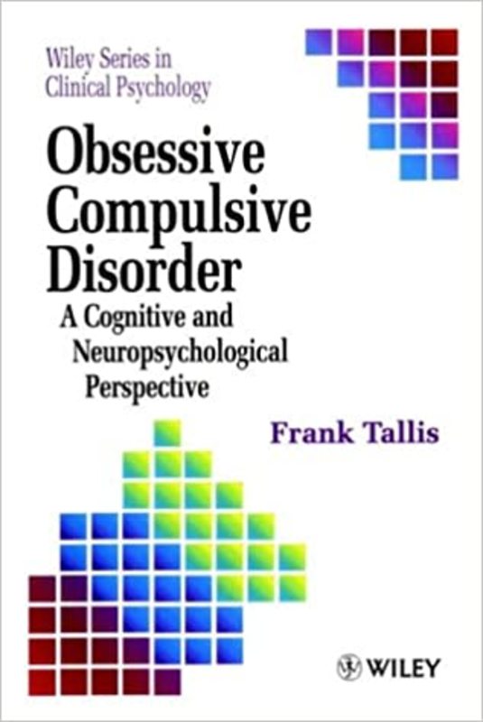 Book cover for "Obsessive Compulsive Disorder" by Frank Tallis