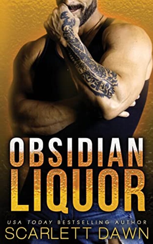 Book cover for "Obsidian Liquor" by Scarlett Dawn