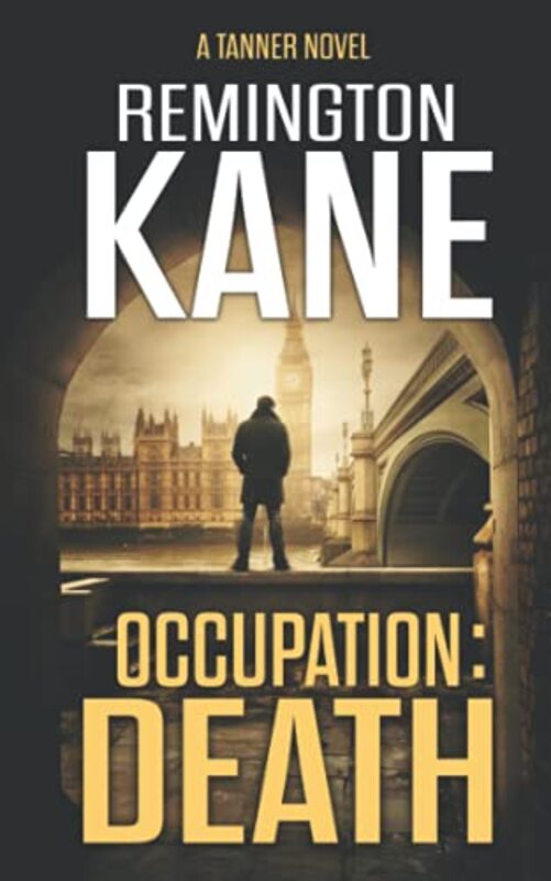 Book cover for "Occupation: Death" by Remington Kane