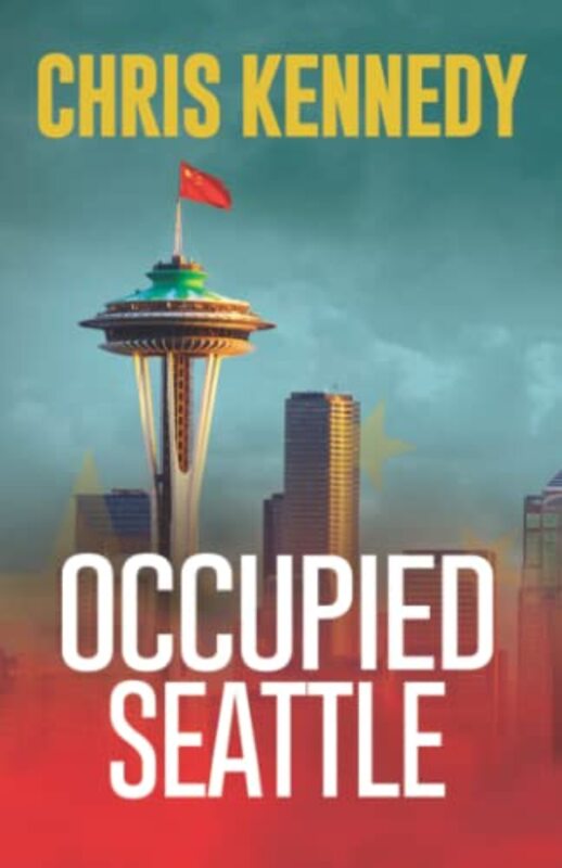Book cover for "Occupied Seattle" by Chris Kennedy