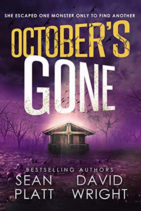 Book cover for "October's Gone" by Sean Platt