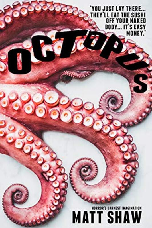 Book cover for "Octopus" by Matt Shaw