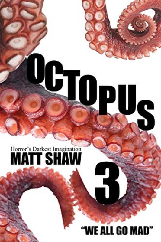 Book cover for "Octopus 3" by Matt Shaw