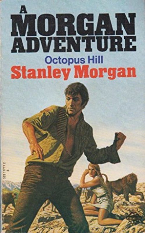Book cover for "Octopus Hill" by Stanley Morgan