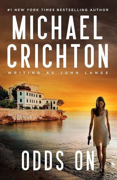 Book cover for "Odds On" by Michael Crichton