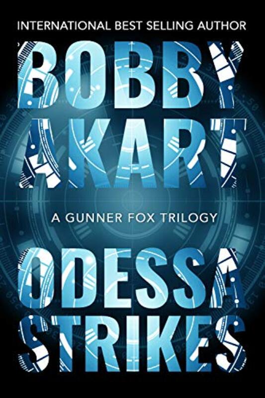 Book cover for "Odessa Strikes" by Bobby Akart