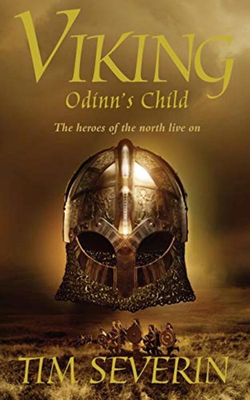 Book cover for "Odinn's Child" by Tim Severin