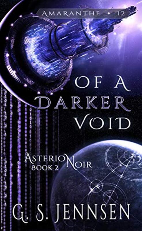 Book cover for "Of A Darker Void" by GS Jennsen