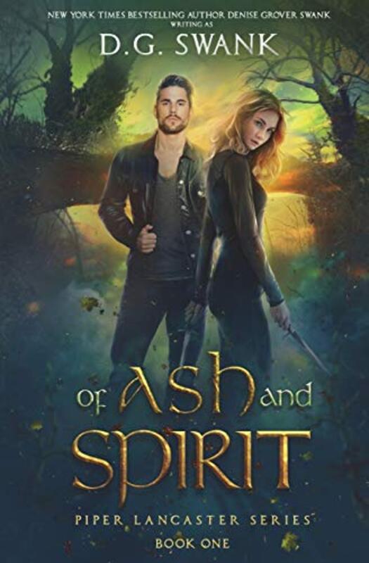 Book cover for "Of Ash and Spirit" by Denise Grover Swank