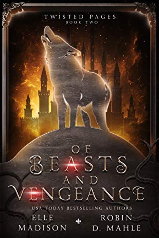 Book cover for "Of Beasts and Vengeance" by Robin D Mahle