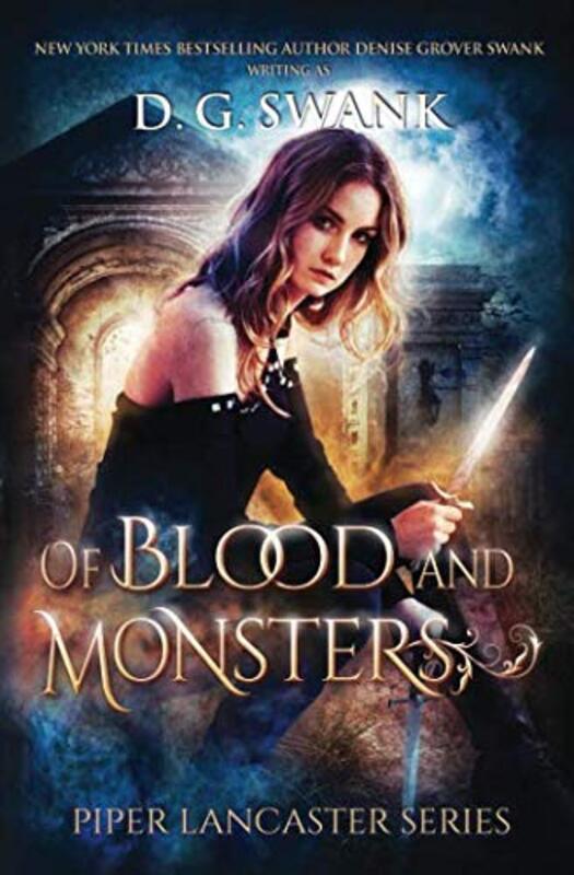Book cover for "Of Blood and Monsters" by Denise Grover Swank
