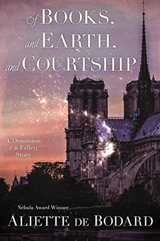 Book cover for "Of Books, and Earth, and Courtship" by Aliette de Bodard