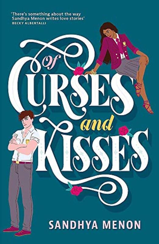 Book cover for "Of Curses and Kisses" by Sandhya Menon