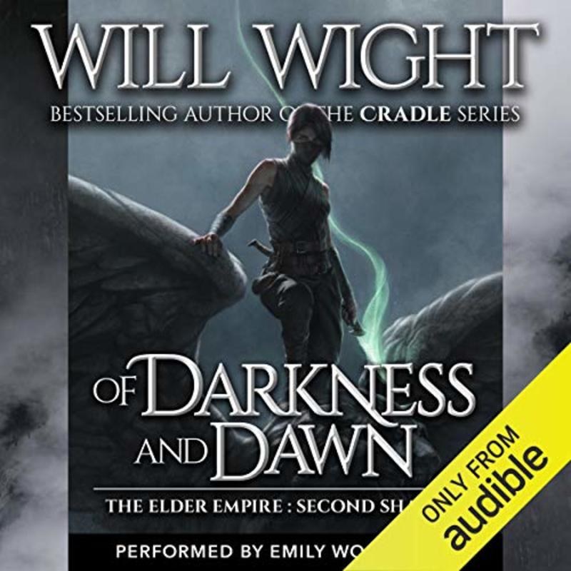 Book cover for "Of Darkness and Dawn" by Will Wight