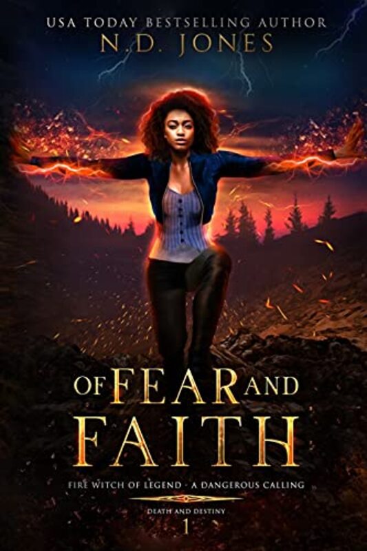 Book cover for "Of Fear and Faith" by ND Jones