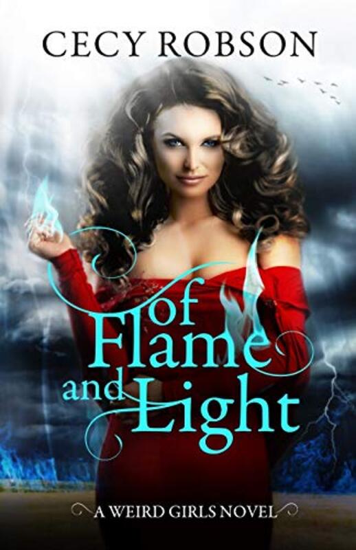 Book cover for "Of Flame and Light" by Cecy Robson
