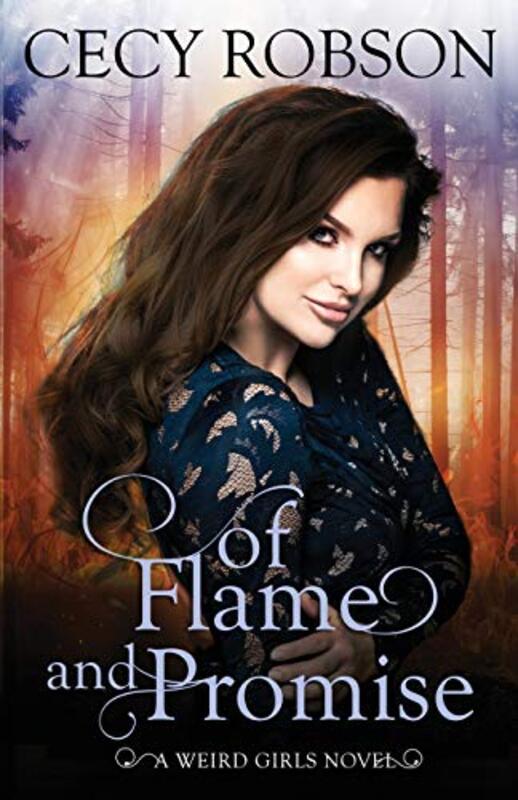 Book cover for "Of Flame and Promise" by Cecy Robson