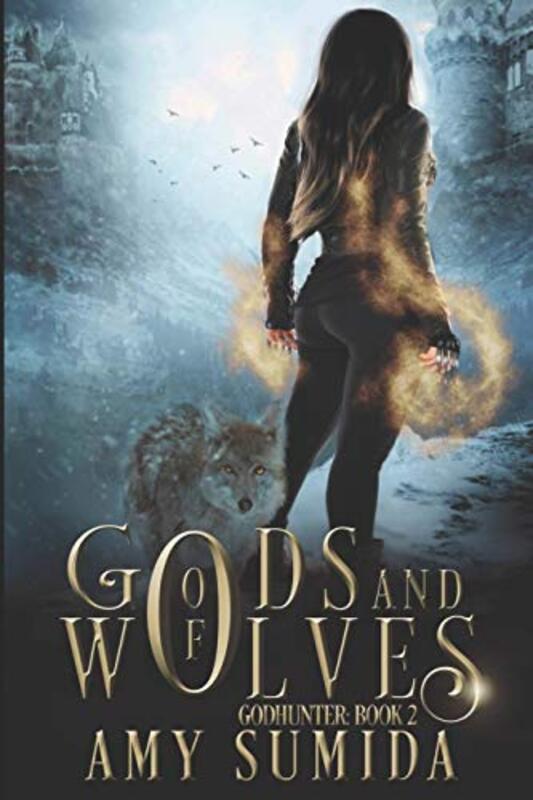 Book cover for "Of Gods and Wolves" by Amy Sumida