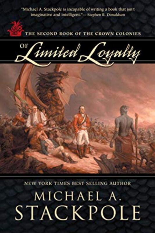 Book cover for "Of Limited Loyalty" by Michael A Stackpole
