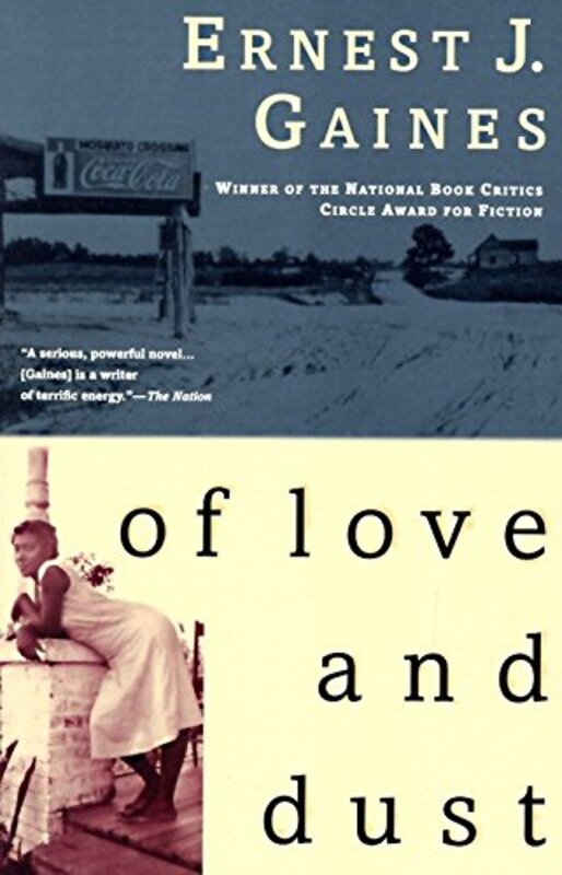 Book cover for "Of Love and Dust" by Ernest J Gaines