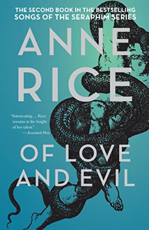 Book cover for "Of Love and Evil" by Anne Rice