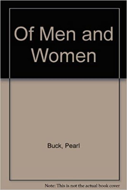 Book cover for "Of Men and Women" by Pearl S Buck