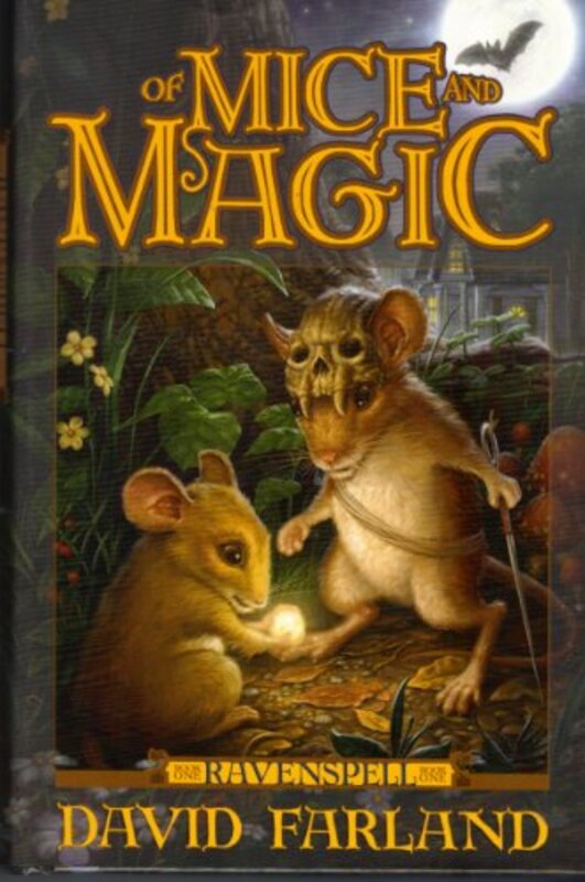 Book cover for "Of Mice and Magic" by David Farland