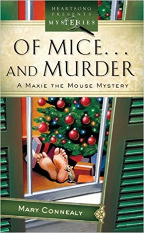 Book cover for "Of Mice... and Murder" by Mary Connealy