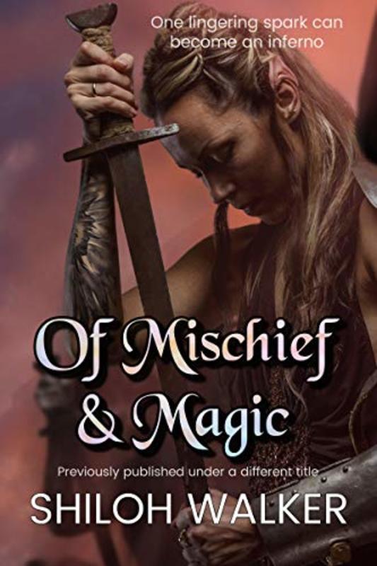 Book cover for "Of Mischief and Magic" by Shiloh Walker