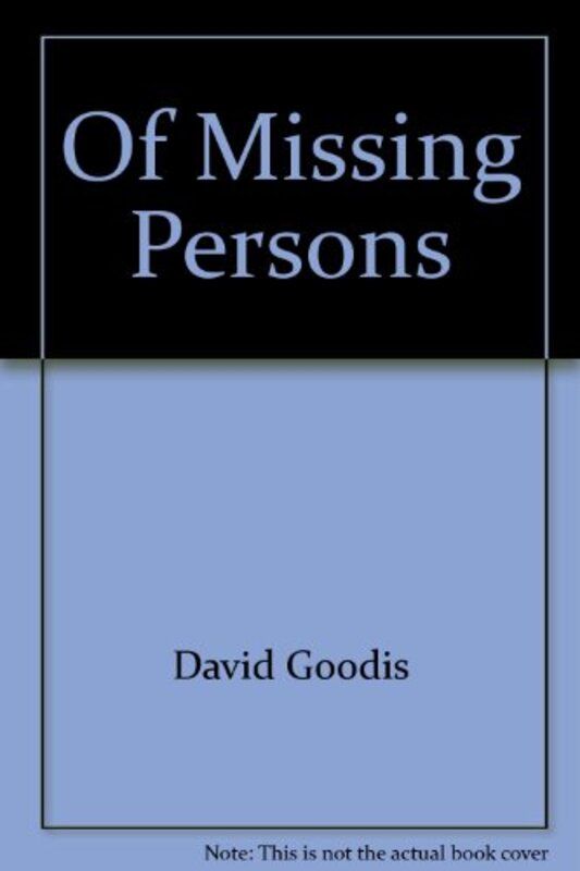 Book cover for "Of Missing Persons" by David Goodis