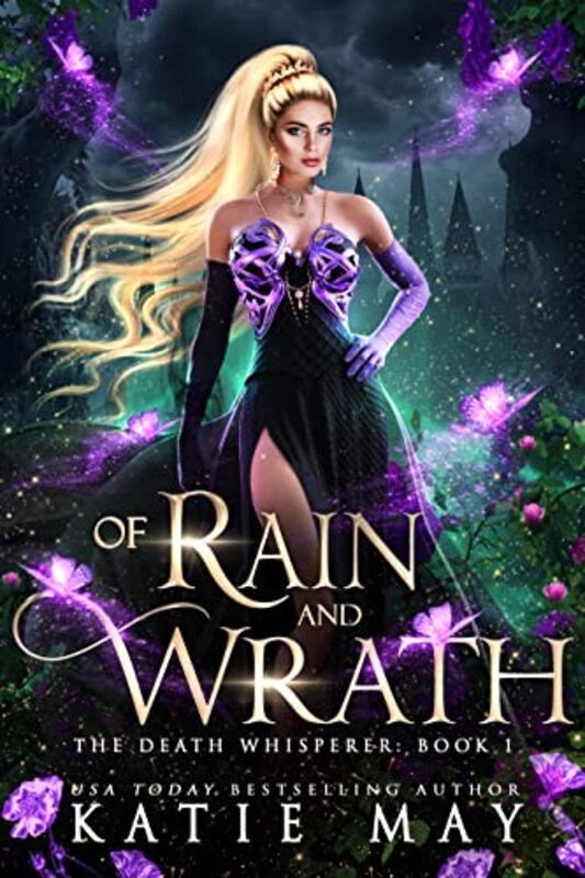 Book cover for "Of Rain and Wrath" by Katie May