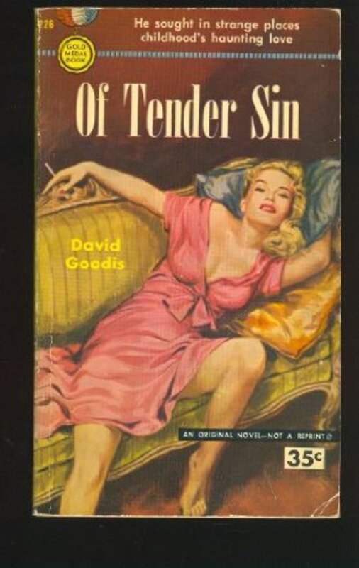 Book cover for "Of Tender Sin" by David Goodis