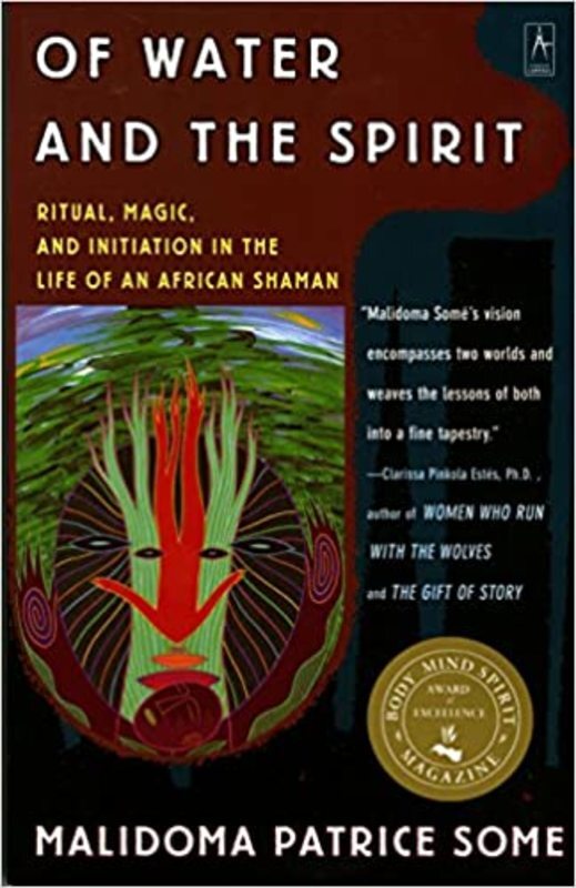 Book cover for "Of Water and the Spirit" by Malidoma Patrice Some