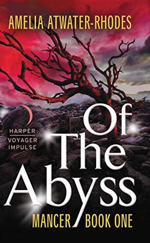 Book cover for "Of the Abyss" by Amelia Atwater Rhodes