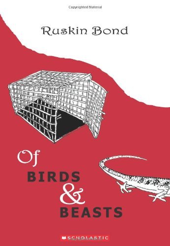Book cover for "Of Birds and Beasts" by Ruskin Bond