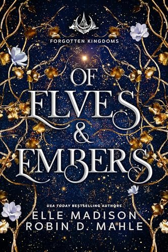 Book cover for "Of Elves and Embers" by Robin D Mahle